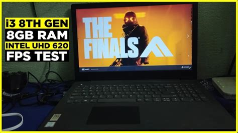 The Finals Game Tested On Low End Pc I3 8gb Ram And Intel Uhd 620 Fps Test Youtube