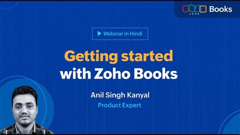 Getting Started With Zoho Books A Detailed Walkthrough In Hindi