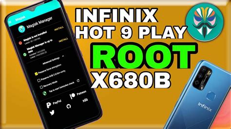 Infinix Hot 9 Play X680B V247 Root Magisk Install URDU Guide Free Files YouTube