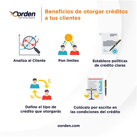 Beneficios De Otorgar Cr Ditos A Tus Clientes Oorden El Erp