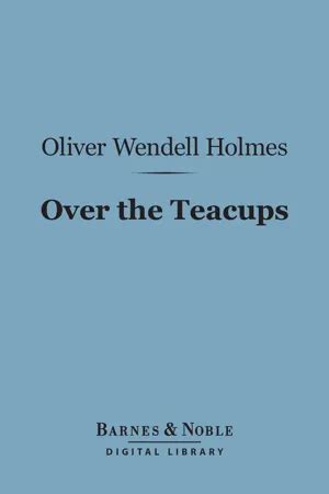 PDF Over The Teacups Barnes Noble Digital Library By Oliver