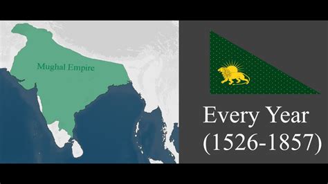 History Of The Mughal Empire Every Year 1519 1857 Youtube