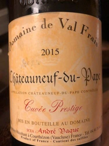 Domaine De Val Frais Cuv E Prestige Ch Teauneuf Du Pape Vivino Us