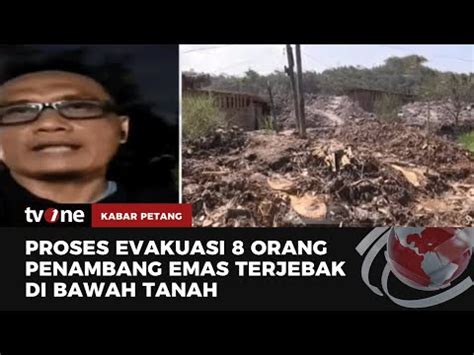 Orang Penambang Emas Terjebak Di Bawah Tanah Tvone