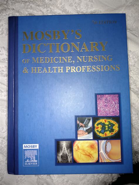 Mosbys Dictionary Of Medicine Nursing And Health Professions Mosby