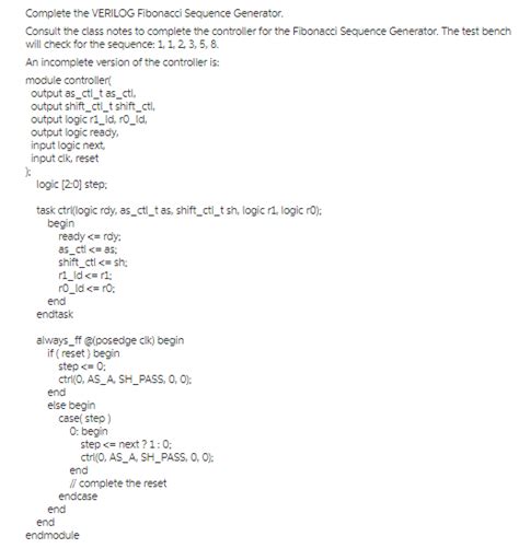 Solved Complete The Verilog Fibonacci Sequence Generator