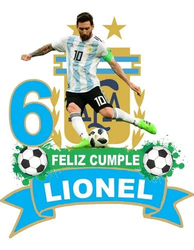 Adorno Torta Topper Personalizado Futbol De Messi Argentina 3 999