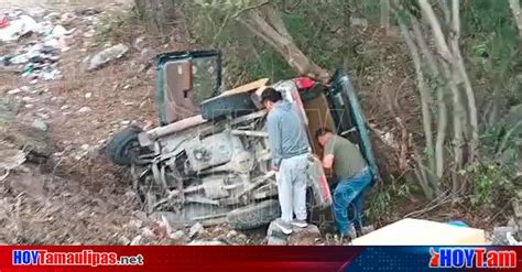 Hoy Tamaulipas Accidente En Tamaulipas Camioneta Se Quedo Sin Frenos Y Cayo A Un Barranco En