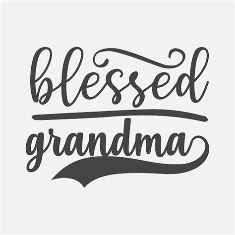 Premium Vector Blessed Grandma