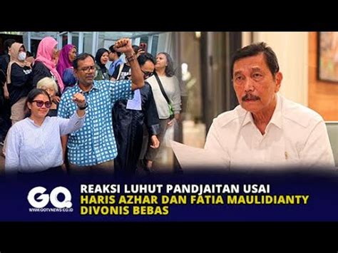 Reaksi Luhut Pandjaitan Usai Haris Azhar Dan Fatia Maulidianty Divonis