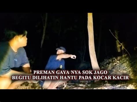 PREMAN SOK JAGO NANTANG PEMBUKTIAN DI GENDING MISTERI ENDINGNYA PADA