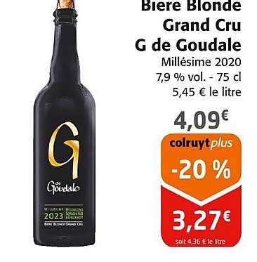 Promo Bi Re Blonde Grand Cru G De Goudale Chez Colruyt Icatalogue Fr