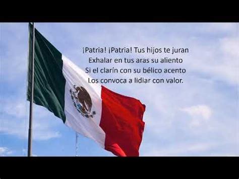 Himno Nacional Mexicano Estrofas Con Letra Youtube