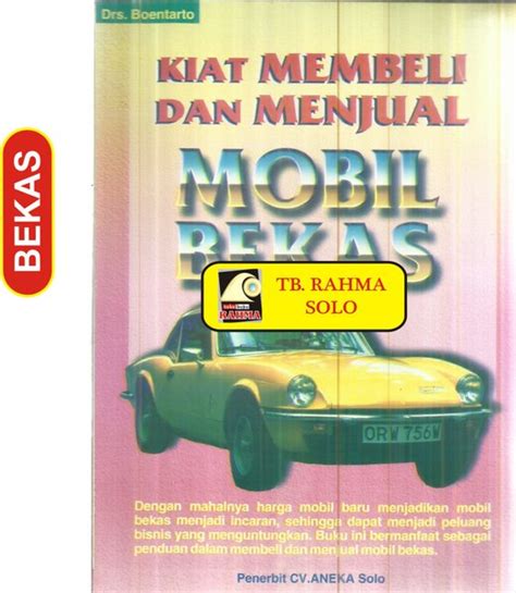 Jual Bl Kiat Membeli Dan Menjual Mobil Bekas Drs Boentarto Cv