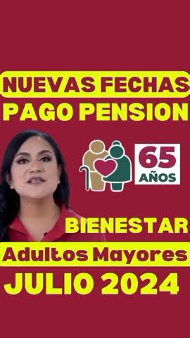 Ya Hay Nuevas Fechas De Pago Pension Adultos Mayores De Y Mas