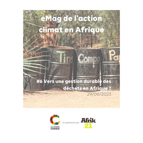 Emag Vers Une Gestion Durable Des D Chets En Afrique Climate Chance