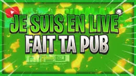 Live Fait Ta Pub Abonne Toi Ton Compteur Youtube