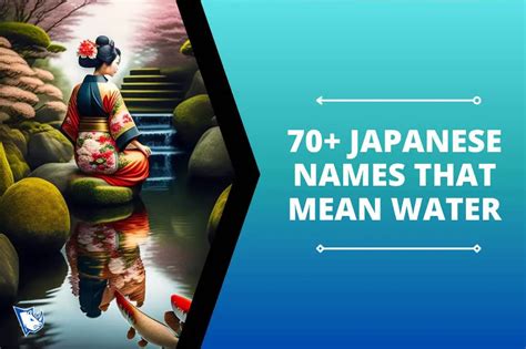 70+ Japanese Names That Mean Water - NamesRhino