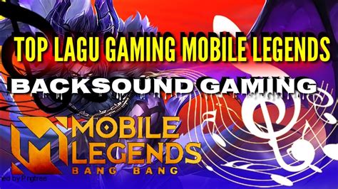 Top Lagu Backsound Gaming Yang Sering Di Pakai Youtuber Game Mobile