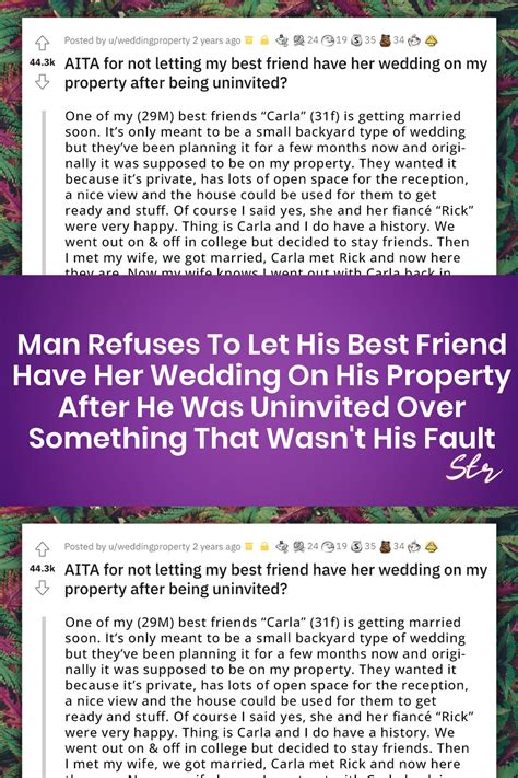 Man Refuses To Let His Best Friend Have Her Wedding On His Property After He Was Uninvited Over