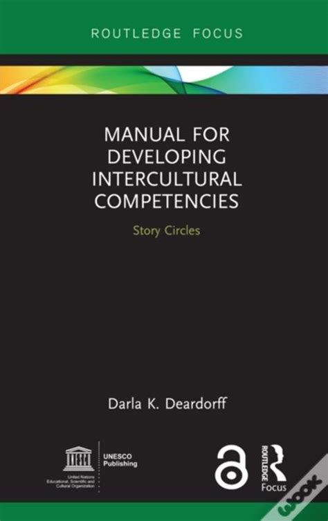 Manual For Developing Intercultural Competencies De Darla K Deardorff