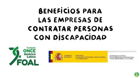 Beneficios De Contratar A Personas Con Discapacidad En Una Empresa