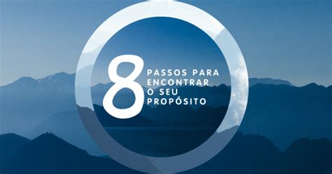 WORKSHOP 8 PASSOS PARA ENCONTRAR O SEU PROPÓSITO em Teresina Sympla