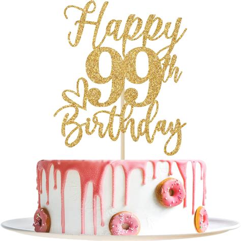 Amazon Happy 99th Birthday Cake Topper 99th Birthday Decorations