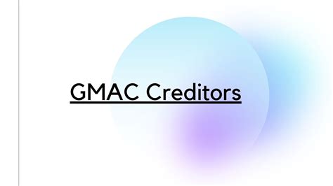 What You Need To Know About Gmac Creditors Finance Reference