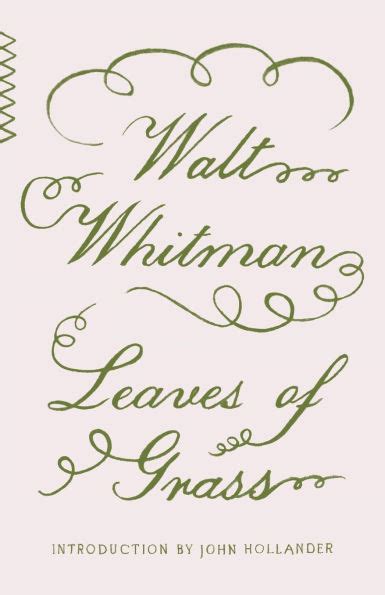 Leaves Of Grass By Walt Whitman Paperback Barnes And Noble®