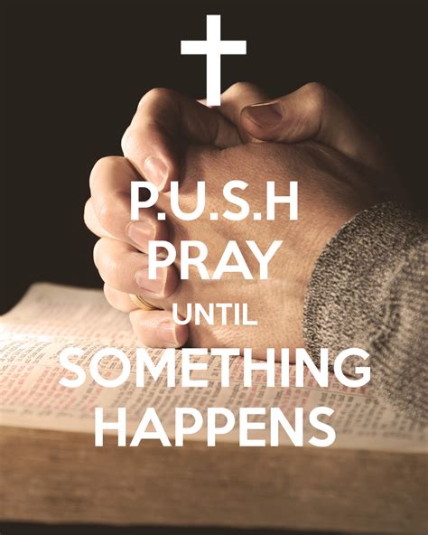 Pin By Gloria Morelos On Keep Calm Poster Board Pray Until Something