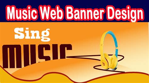 Banner Design Tutorial In Illustrator Simple Web Banner Design Music