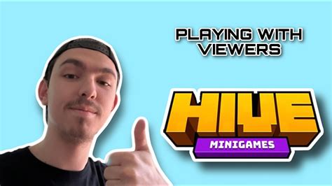 PLAYING WITH VIEWERS Minecraft Hive YouTube