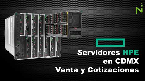 Venta E Instalaci N De Servidores Hp En Cdmx Nephos It