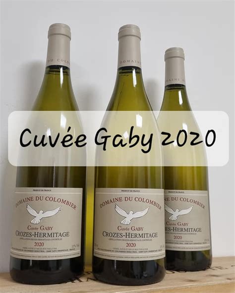 Acheter Vin Blanc Crozes Hermitage Gaby Blanc 2020 Domaine Du Colombier