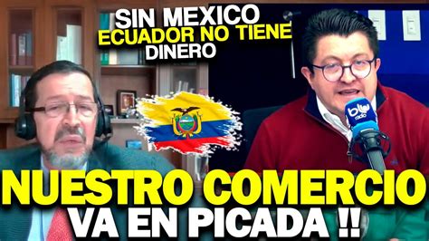 ABOGADOS PREOCUPADOS POR QUE SIN MÉXICO ECUADOR SE VA EN PICADA