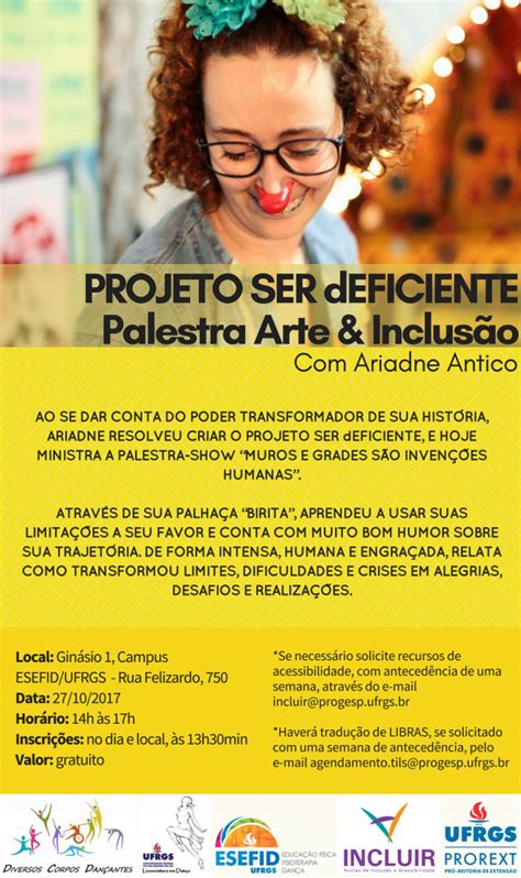 Projeto Ser dEFICIENTE promove palestra Arte Inclusão Incluir