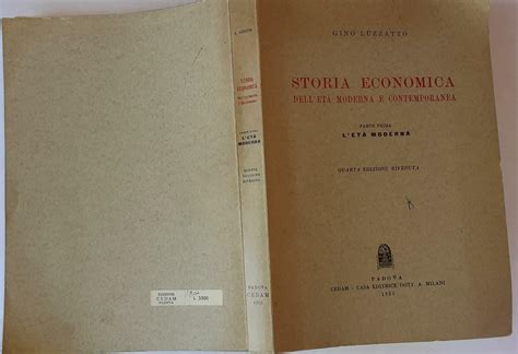 Storia Economica Dell Eta Moderna E Contemporanea Parte Prima By Gino