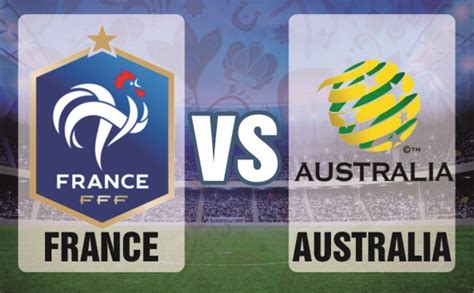 France Vs Australia - Preview - World Cup 2018 | Sbnews