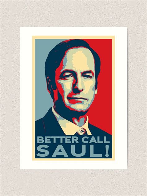 Saul Goodman Better Call Saul By Ch3media Art Print For Sale By