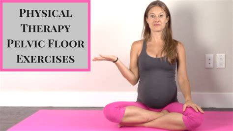 Pelvic Floor Exercises A Tutorial For Pelvic Floor Muscles Jessica Valant Pilates