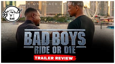 Bad Boys 4 Ride Or Die Trailer Review Spoilers Should This Be The Last One Youtube