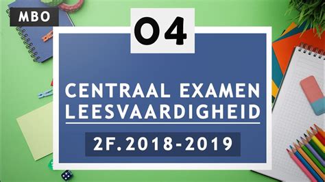 Uitleg Centraal Examen Leesvaardigheid Nederlands F Mbo Leesexamen