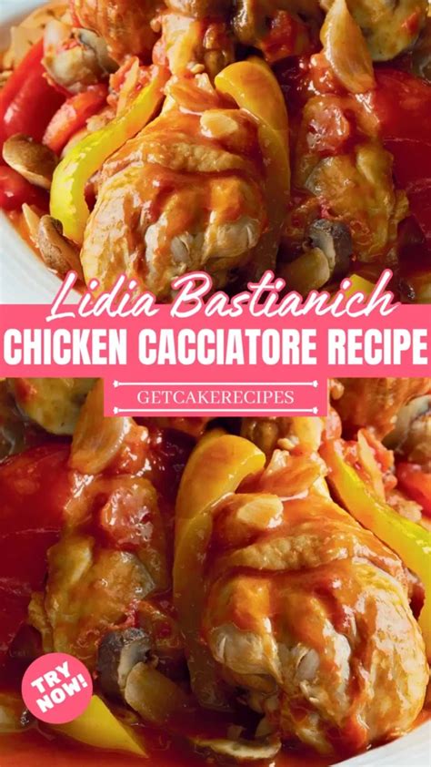 Lidia Bastianich Chicken Cacciatore Recipe Getcakerecipes