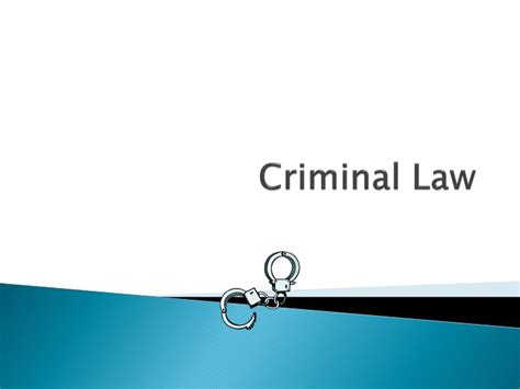 Ppt Criminal Law Powerpoint Presentation Free Download Id9615623