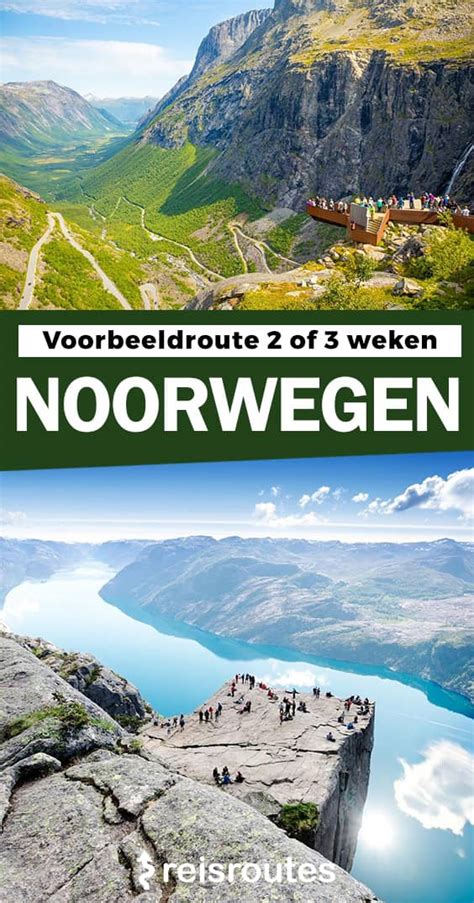 Autovakantie Noorwegen Met Je Eigen Wagen Complete Route Kaart