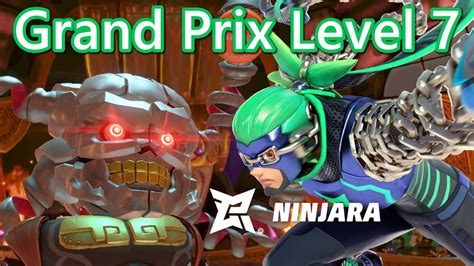 Arms Grand Prix Level 7 Ninjara Default Arms Max Brass And Hedlok Youtube