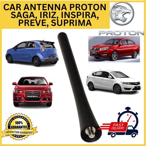 Proton Antenna Saga Iriz Exora Inspira Persona 2007 2022 Preve Suprima