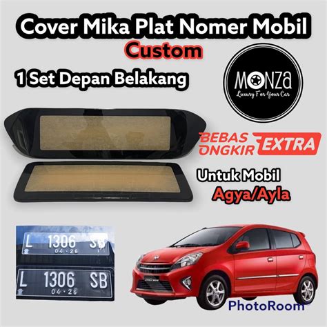 Jual Tatakan Plat Nomor Cover Plat Nomor Mobil Acrylic Agya Ayla Modif