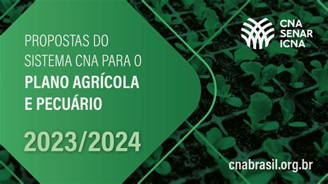 Propostas Do Sistema Cna Para O Plano Agr Cola E Pecu Rio